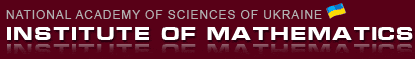 Institute of Mathematics NAS of Ukraine