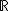 \mathbb{R}