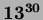 $\bf 13^{30}$
